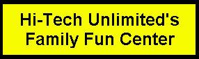 Hi-Tech Unlimited Fun Center